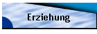 Erziehung