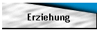 Erziehung