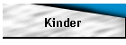 Kinder