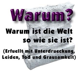 Warum . . . ? ! ?